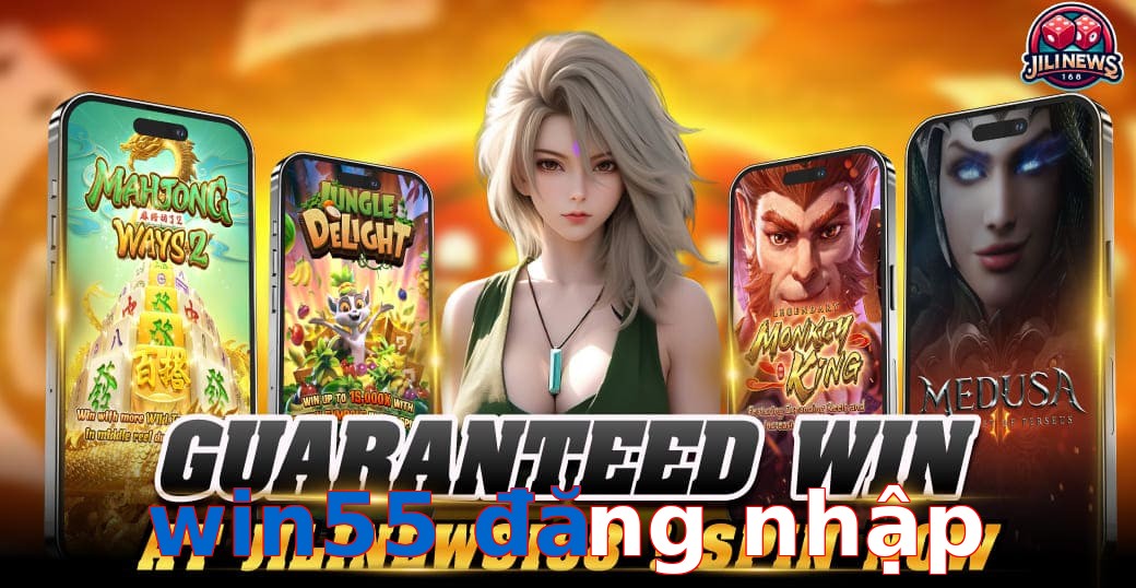 win55 đăng nhập